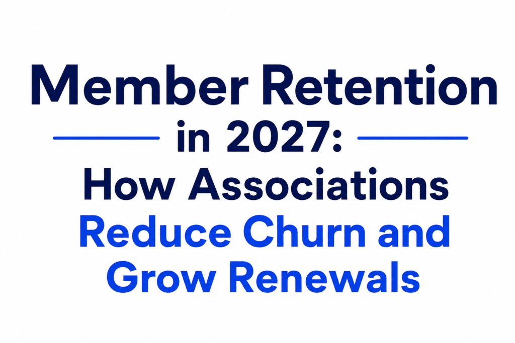 Member Retention in 2027